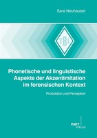 Phonetische Und Linguistische Aspekte Der Akzentimitation Sarah Neuhauser Buch