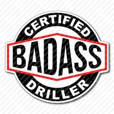 Certified Driller Hard Hat Toolbox Oil Gas Drilling Rig Decal Rigger Sticker