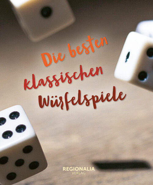 Thumbnail - Unbekannt. / Die Besten Klassischen Würfelspiele