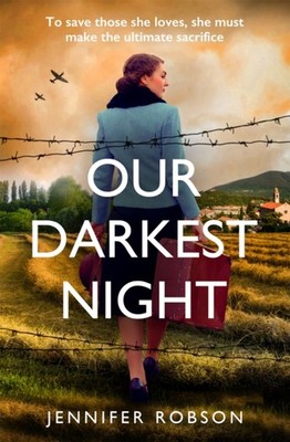 Our Darkest Night by Jennifer Robson PAPERBACK 9781472280688