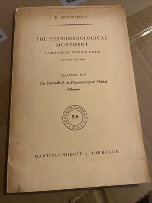 The Phenomenological Movement H. Spiegelberg Essentials Method Chapter 14 XIV
