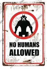 No Humans Allowed Metal Tin Sign Wall Hanging Plaque Warning Rusted Poster