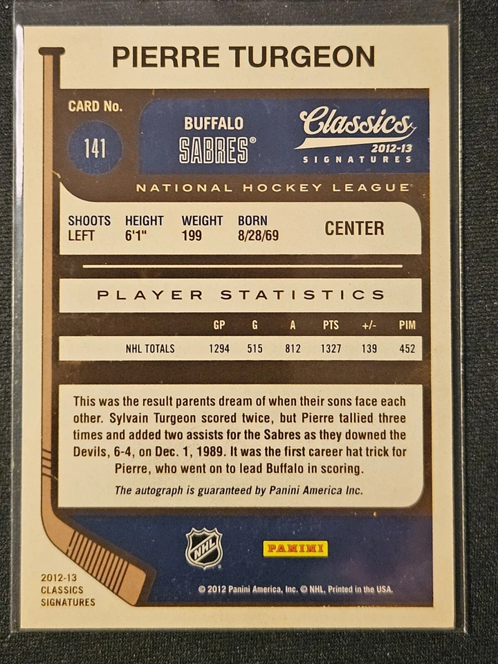 12-13 Panini Classic Signatures Pierre Turgeon HOF 🚨🚨🚨 Buffalo Sabres - Image 2 of 3