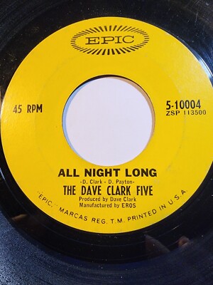 Dave Clark Five Try Too Hard / All Night Long - 1966 Epic GOOD+ F310