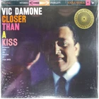 VIC DAMONE Closer Than A Kiss SEALED COLUMBIA  CS 8019 M Easy Listening LP Jazz