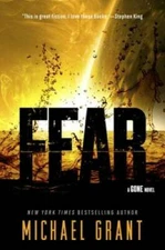 Fear (Gone) - Paperback By Grant, Michael - GOOD