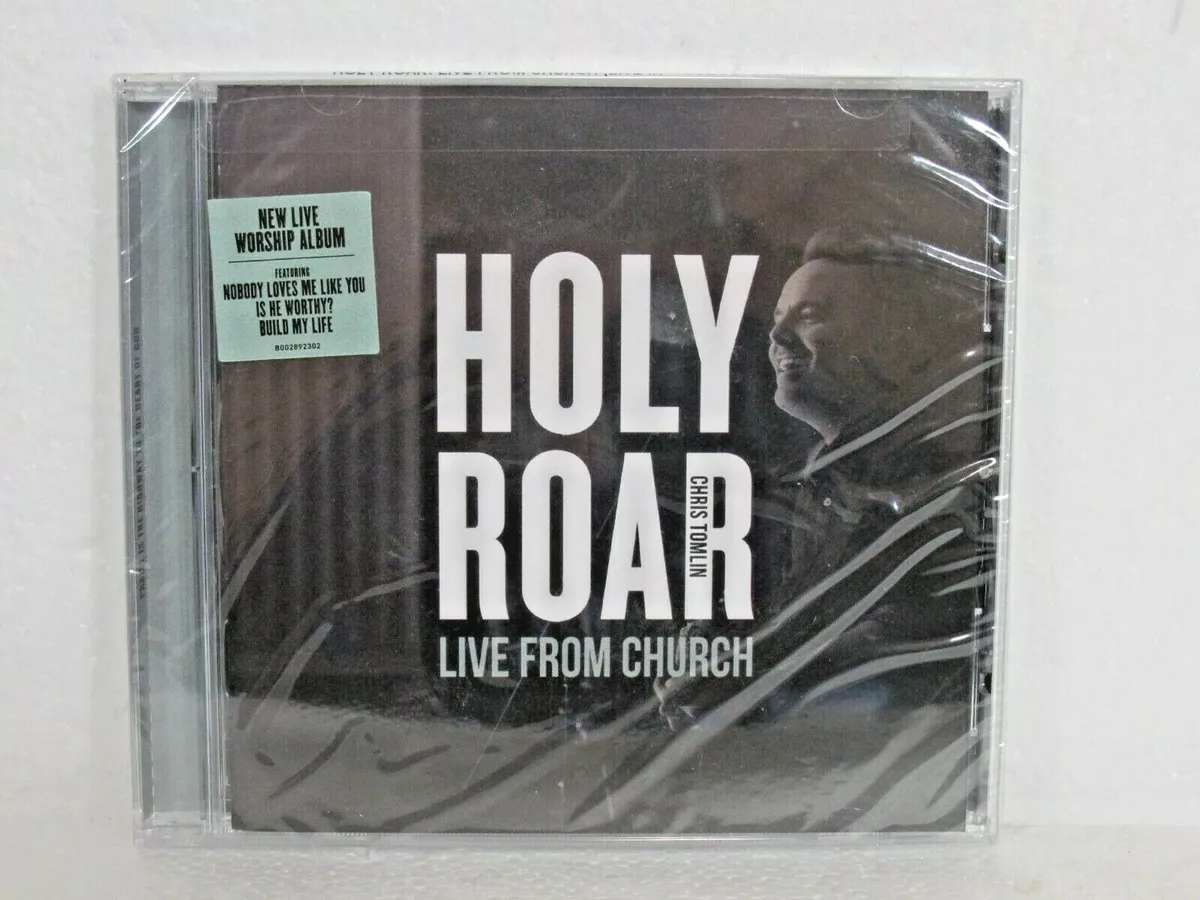 Holy Roar - Album by Chris Tomlin