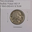Buffalo Nickel Two Feathers, 1921 P. Fine. Lot # 9063-202-013