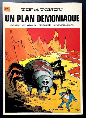 TIF ET TONDU 22 - Ein dämonischer Plan - Will - Tillieux - EO Dupuis 1975