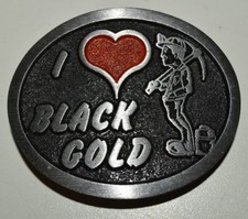Nice Vintage MINTY I Love Black Gold Roughneck OIL Solid Belt Buckle RARE