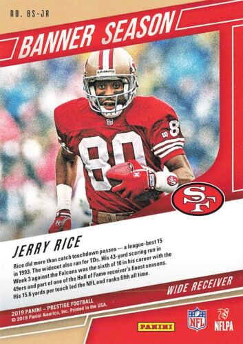 2019 Panini Prestige Banner Season #BS-JR Jerry Rice San Francisco 49ers - Picture 2 of 2