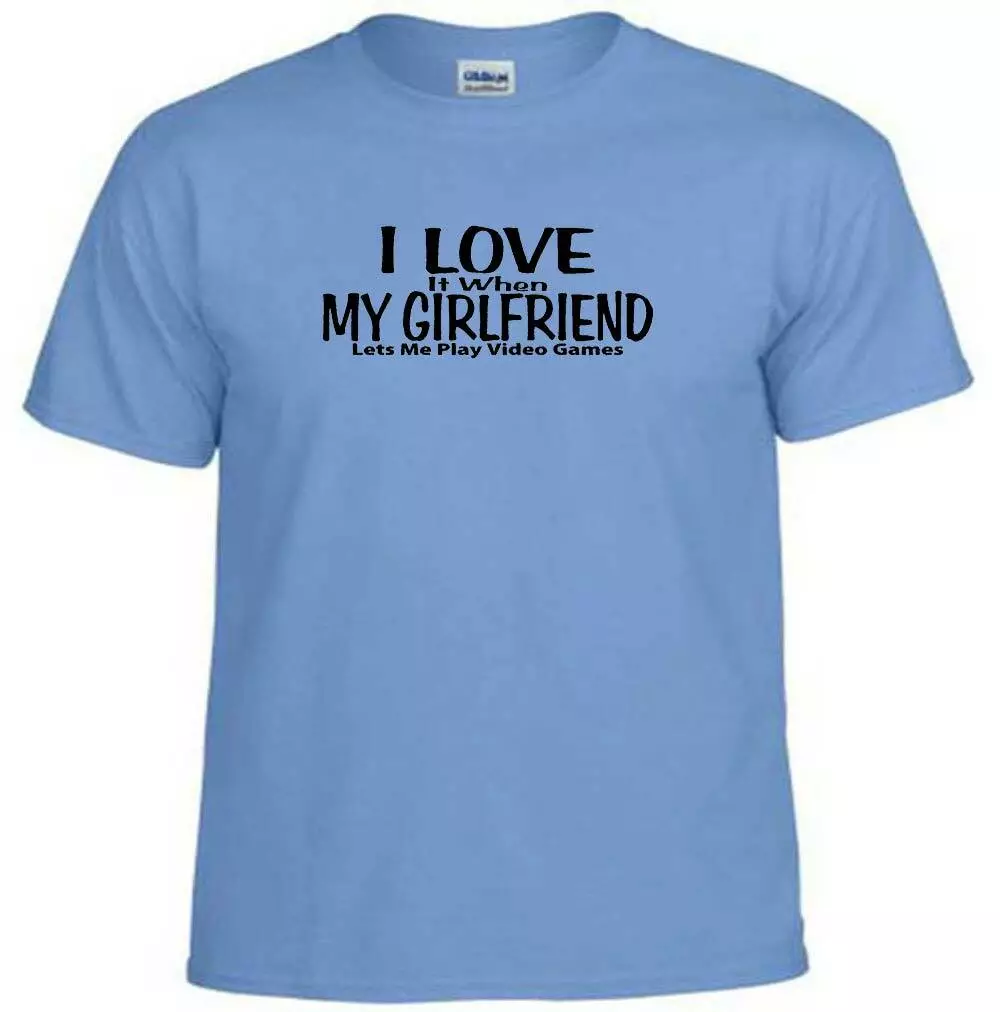 Funny I Love It When My Girlfriend Lets Me Play Video Games | Poster