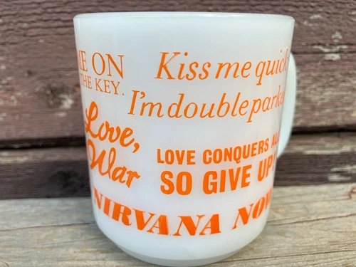 VTG 1960's SLOGANS MILK GLASS COFFEE MUG CUP MAKE LOVE NOT WAR NIRVANA