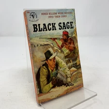 Black Sage  by L.P. Holmes PB First Thus  Very Good 1951