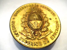 GOBIERNO DE LA PROVINCIA COSEJO SUPERIOR DE EDUCATION MEDALLION MEDAL 1800'S