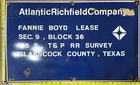 Vintage Porcelain Oil Field Sign - ARCO Fannie Boyd Lease Glasscock Cty Texas