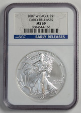 2007 W American Silver Eagle Early Releases NGC MS 69