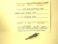 RAVEN ARMS MP25, P25.. WILL FIT OTHER MAKES  ( FIRING PIN)  ( ITEM # J-3623 )