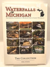 Waterfalls Of Michigan The Collection Phil Stagg Signed Paperback