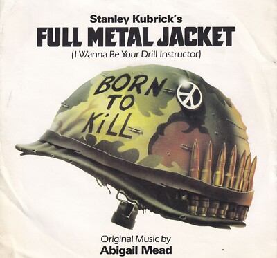 7'' Single - Abigail Mead - Full Metal Jacket