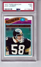 1977 Topps Mexican # 480  JACK LAMBERT  Steelers  Kent State  PSA 7