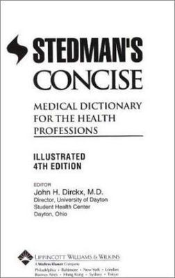 Stedman's Concise Medical Dictionary for the Health Professions: Illustrated [Bo