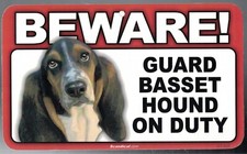 BEWARE GUARD BASSET HOUND ON DUTY 5" X 8" HANGABLE PLASTIC SIGN NEW