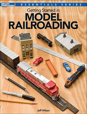 KALMBACH BOOK GETTING STARTED IN MODEL RAILROADING