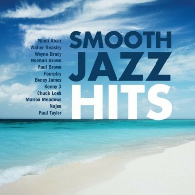 Smooth Jazz Hits CD (2009, Concord) Boney James, Fourplay, Wayne Brady - NEW
