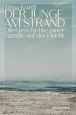 Der Junge am Strand | Die Geschichte einer Familie auf der Flucht | Tima Kurdi