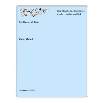 Ein Haus voll Tiere