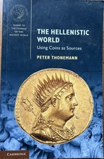 Hellenistic World : Using Coins As Sources, P...