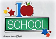 CRAFTECAFE SCHOOL KID TITLE premade paper piecing scrapbook page diecut WOLFFEY