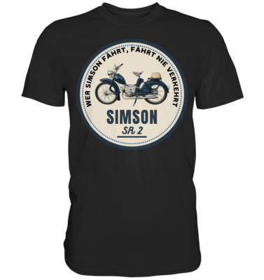 Premium Shirt Simson SR2 DDR Rocker Einsitzer IFA VEB Geschenk