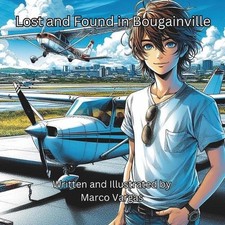 Lost and Found in Bougainville by Marco Vargas Paperback Book
