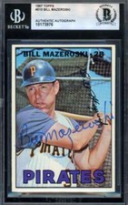 Bill Mazeroski Beckett BAS Signed 1967 Topps Autograph