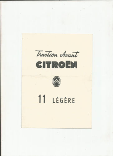 CITROEN TRACTION 11 LEGERE - 1949 / catalogue brochure prospekt dépliant katalog - Photo 1 sur 1