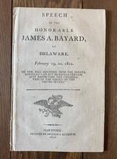 Speech of the Honorable James A Byard of Delaware February 19, 20, 1802 Pamphlet