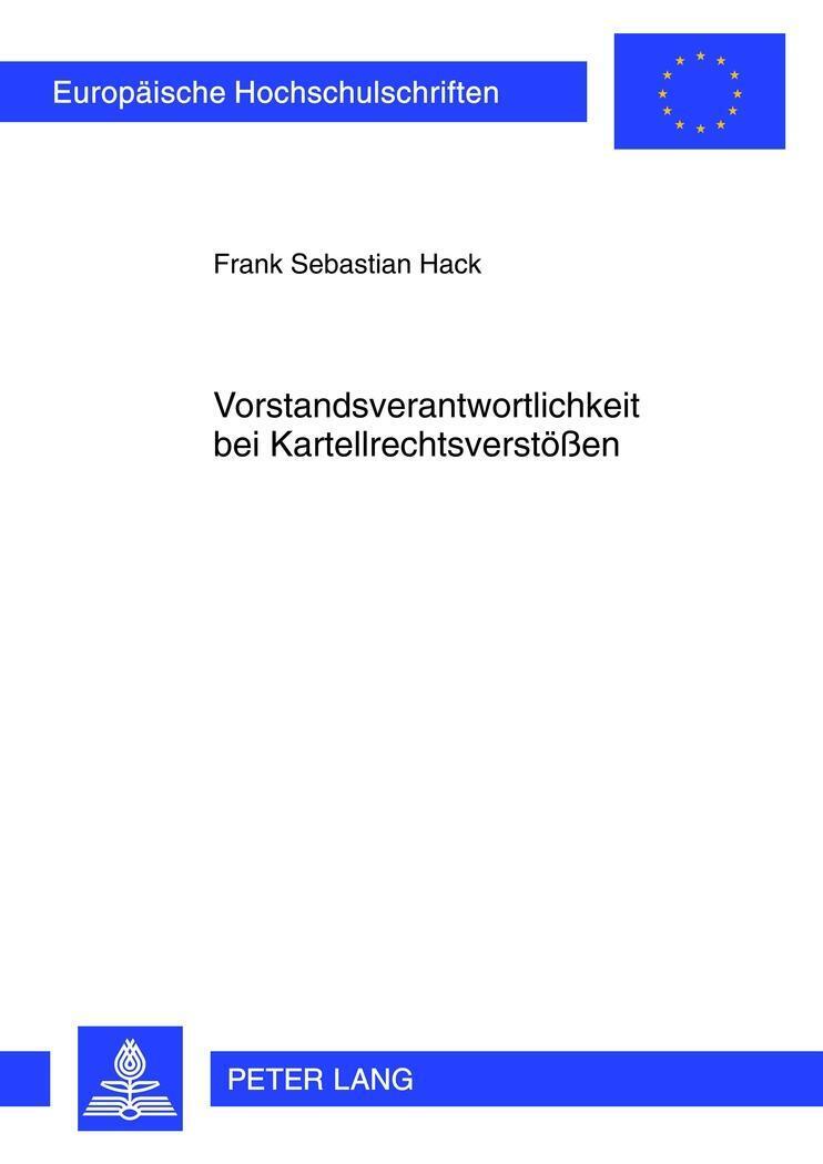 Vorstandsverantwortlichkeit Bei Kartellrechtsverstößen F. Sebastian