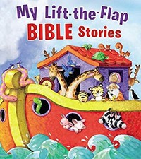 My Lift-the-Flap Bible Stories Board Books Thomas Nelson Publishi
