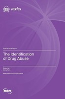 The Identification Of Drug Abuse | Buch | Englisch (2023) | Mdpi AG