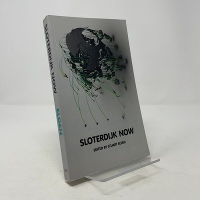 Sloterdijk Now by Stuart Elden (editor) PB First Thus  Very Good 2012