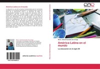 AméRica Latina En El Mundo MaríA Gilardi GonzáLez De La Vega