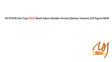 IN STOCK Hot Toys DX31 Black Adam Golden Armor  Deluxe Version 1/6 Figure NEW