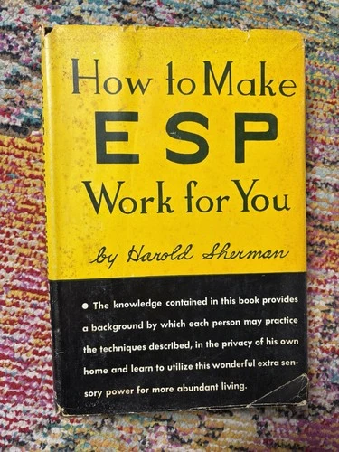 How to Make ESP Work For You Harold Sherman 1964 Hardback