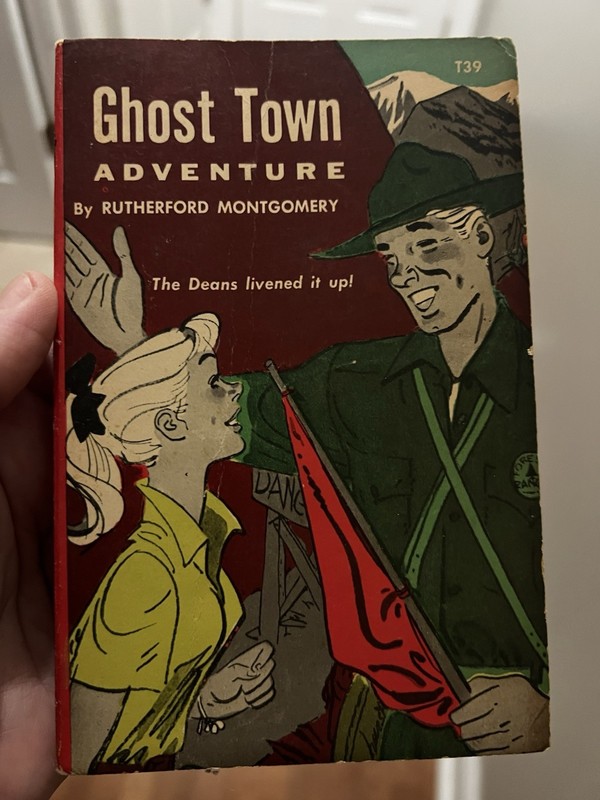 GHOST TOWN ADVENTURE by Rutherford Montgomery(1964) Scholastic romance paperback