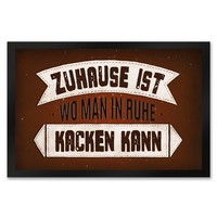 Zuhause Ist, Wo Man In Aller Ruhe Kacken Kann. FußMatte XXL FußMatte