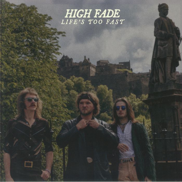 HIGH FADE - Life's Too Fast - Vinyl (LP)