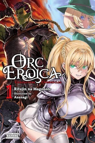 Orc Eroica, Vol. 1 (Light Novel) by Rifujin Na Magonote - Picture 1 of 1