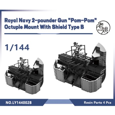 SSMODEL LY144002B 1/144 Royal Navy 2-pounder Gun Octuple Mount With Shield TypeB